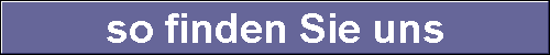 so finden Sie uns